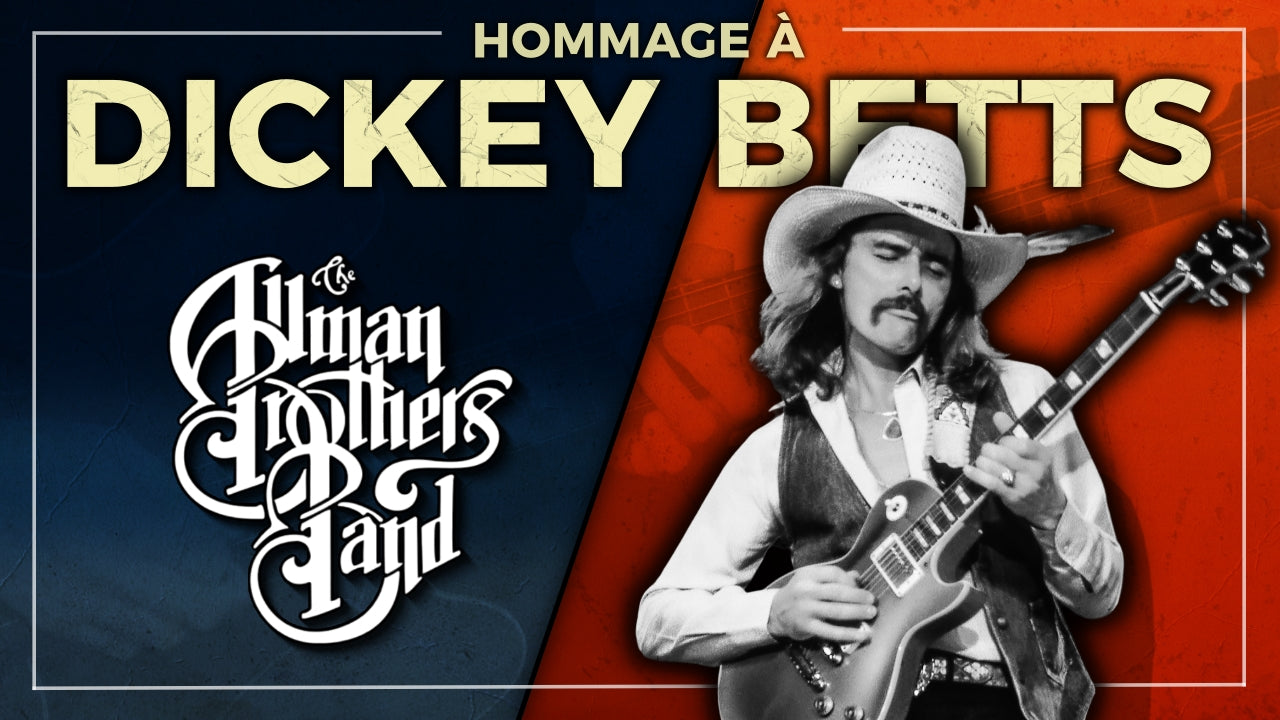 GÉNIAL DICKEY BETTS | Le plan hommage