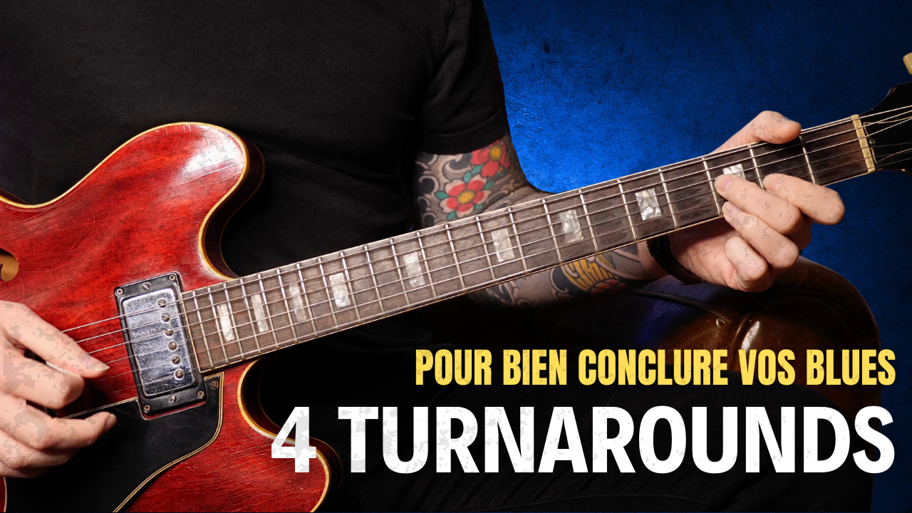 Les bases du Blues | 4 Turnarounds en Mi