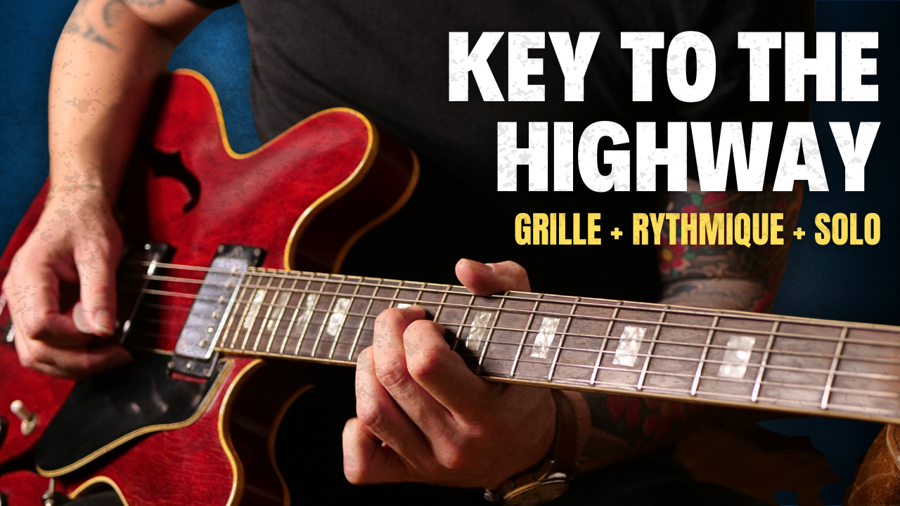 Ce standard a été repris par les plus grands | Key To The Highway | Blues de 8 mesures