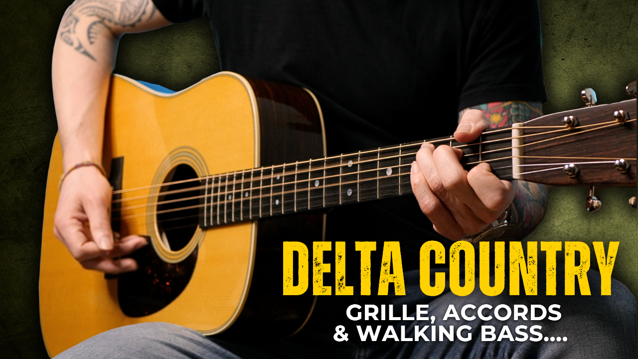 Delta Country Blues | Grille, accords, walking bass & laid-back swing