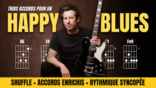 Les secrets de la rythmique HAPPY BLUES