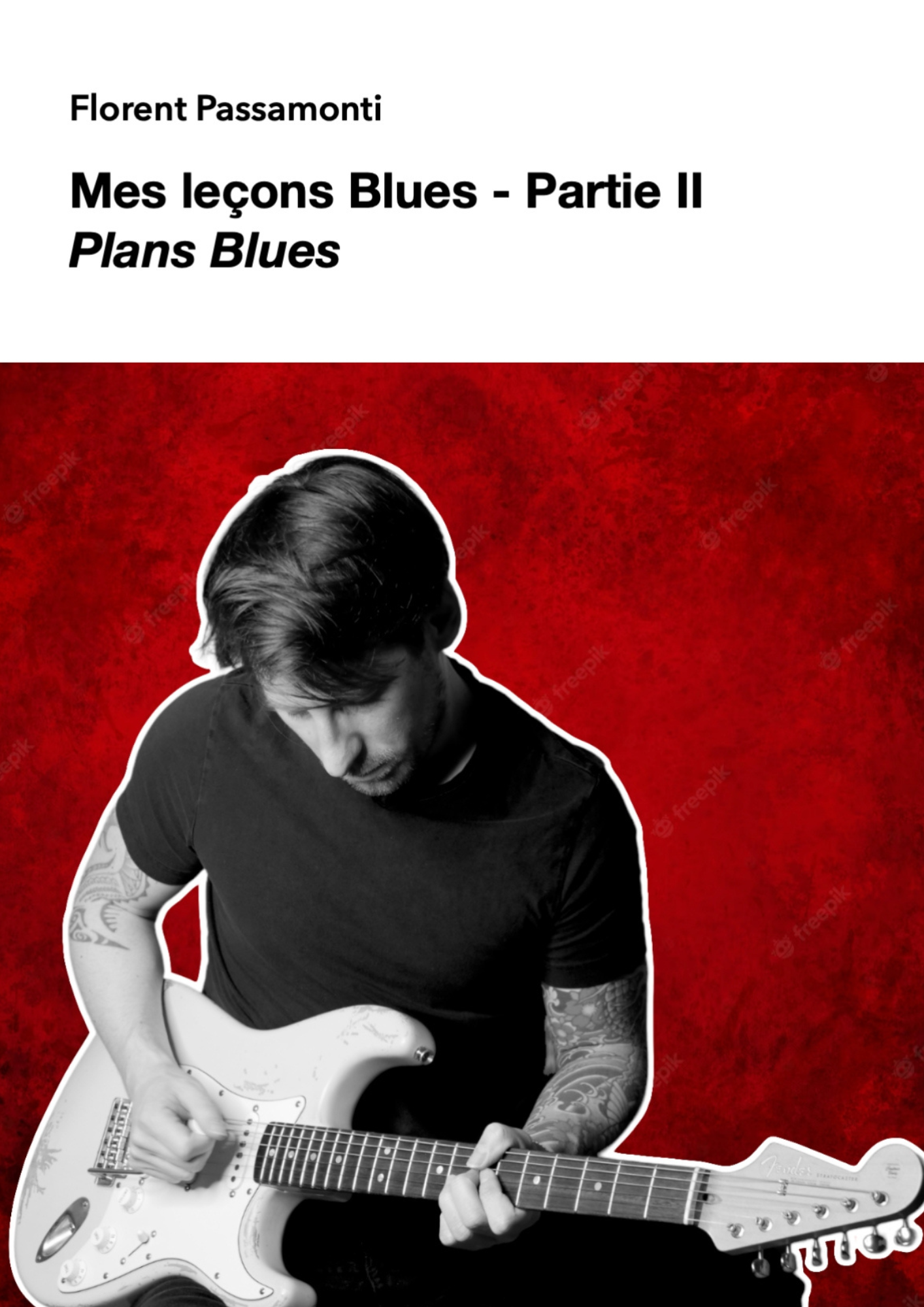 Mes leçons Blues - Livre n° 2 - Plans Blues