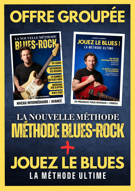 Offre spéciale : Jouez le Blues + Nouvelle méthode Blues-Rock