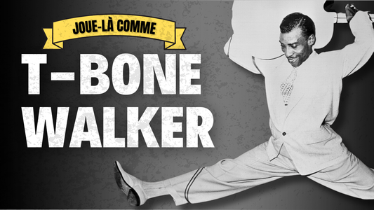 Le style de T-Bone Walker, pionnier du Blues électrique | La rythmique de Stormy Monday