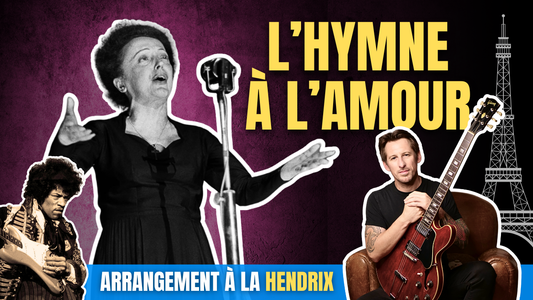 L'Hymne à l'amour | Arrangement à la Jimi Hendrix