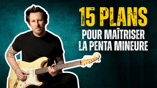 15 plans blues pour maîtriser ENFIN la penta mineure !