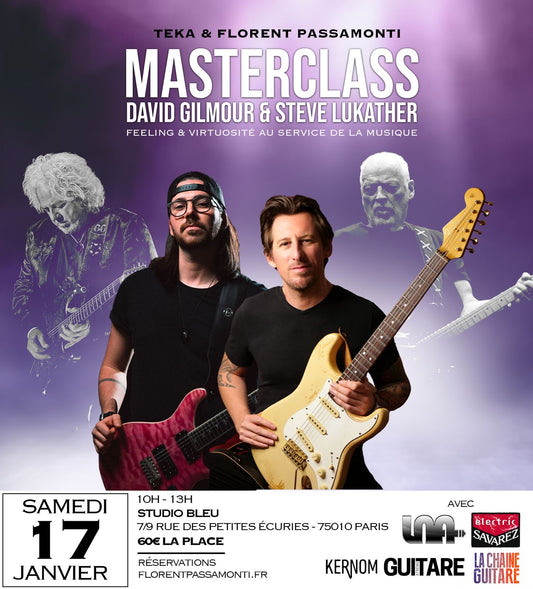 Masterclass David Gilmour / Steve Lukather - Florent Passamonti & TEKA